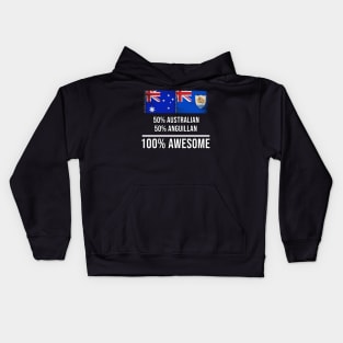 50% Australian 50% Anguillan 100% Awesome - Gift for Anguillan Heritage From Anguilla Kids Hoodie